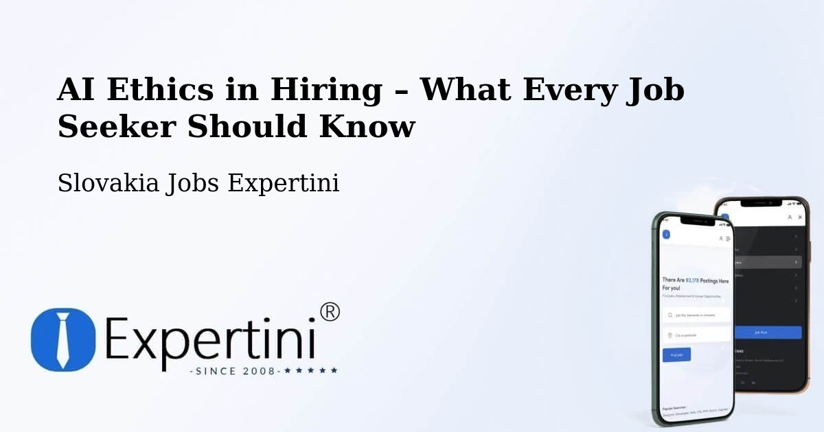 AI Ethics in Recruitment & Hiring – Vráble - Vráble, Slovakia Jobs Expertini