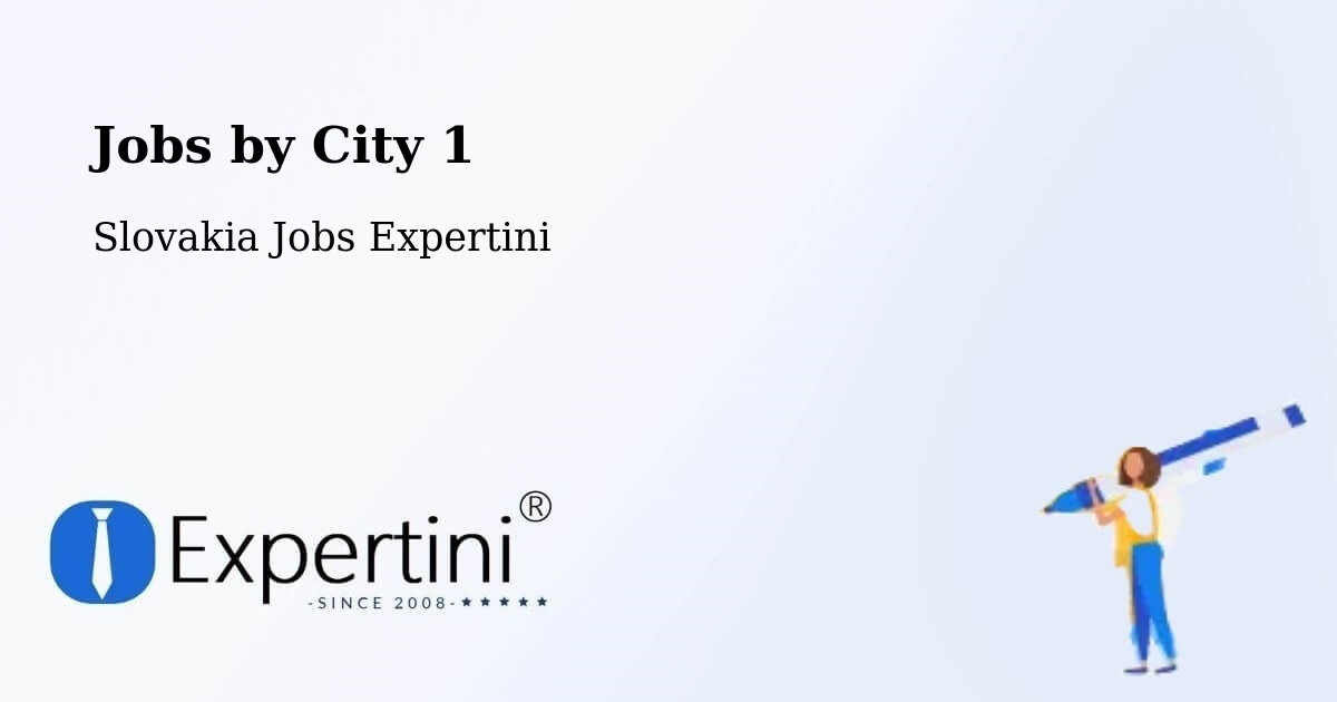 City Jobs in Slovakia - Expertini