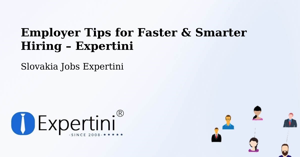 Employer Tips for Hiring & Recruitment – Vráble - Vráble, Slovakia Jobs Expertini