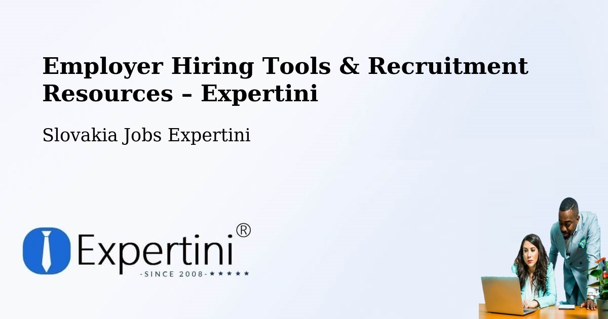 Employer Hiring Tools & Recruitment Resources – Vráble - Vráble, Slovakia Jobs Expertini