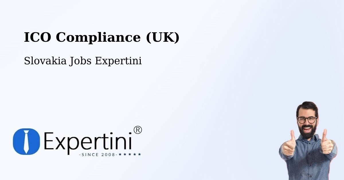 UK Data Protection & ICO Compliance – Vráble - Slovakia Jobs Expertini