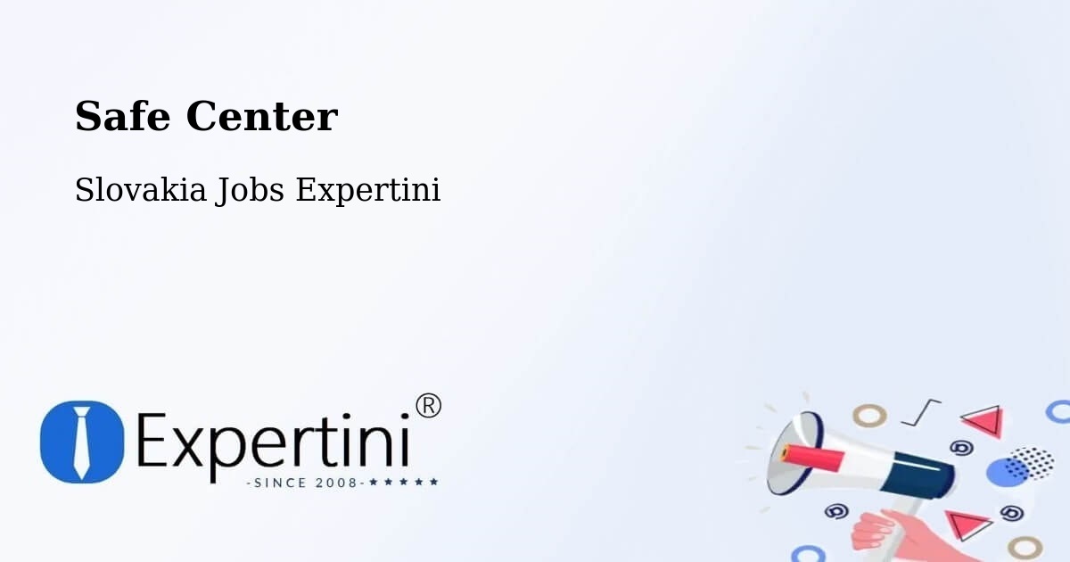 Safety Center – Vráble - Slovakia Jobs Expertini